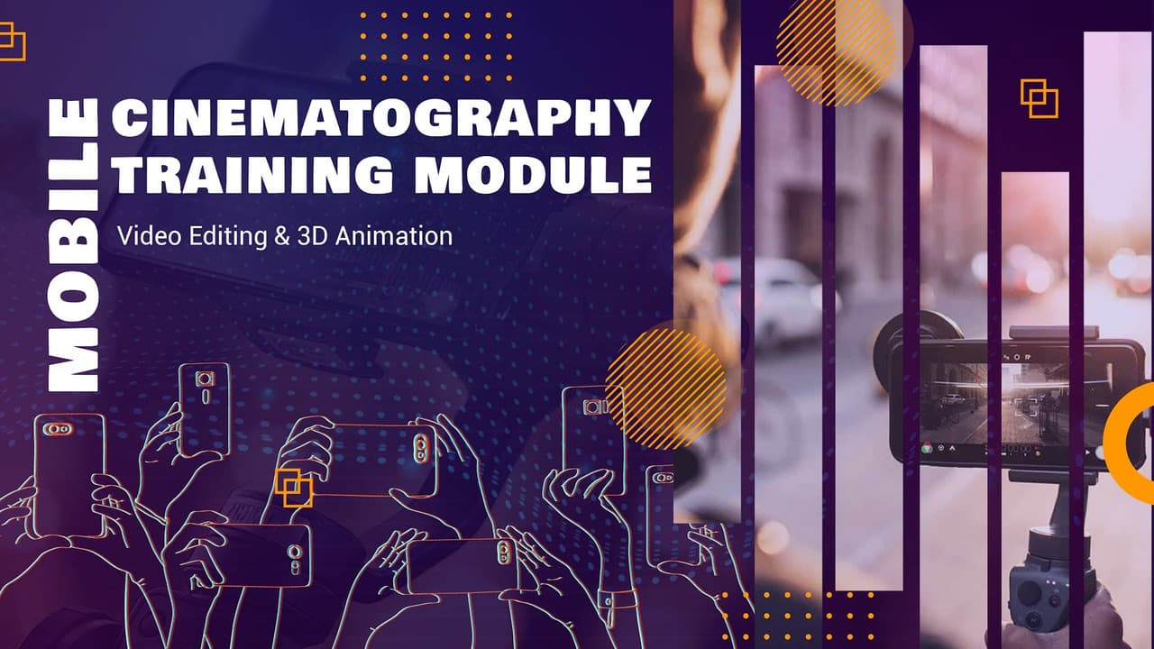 Mobile Cinematography Training