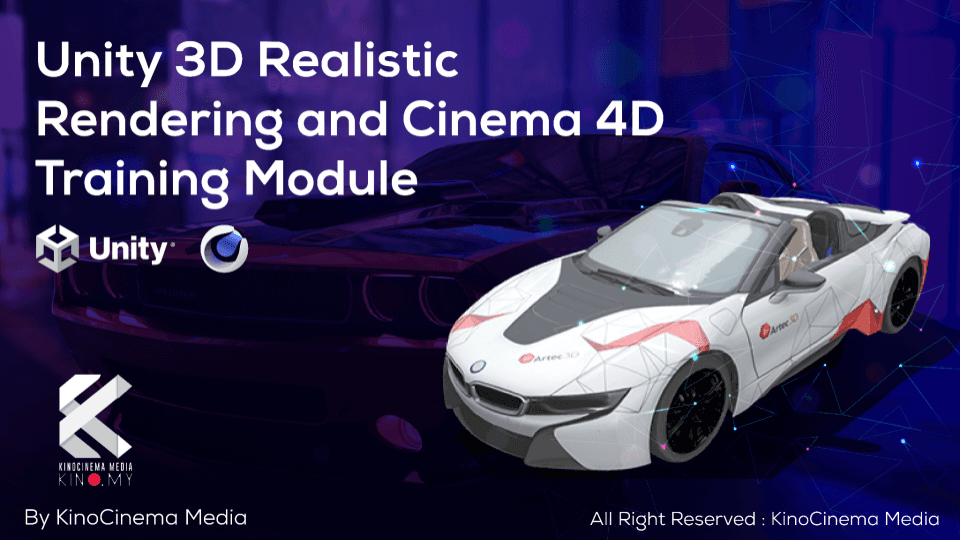 Unity 3D & Cinema 4D Realistic Rendering